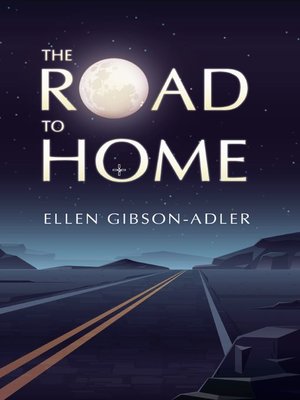 cover image of The Road to Home